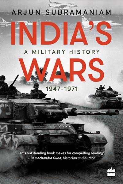 India’s wars by arjun subramaniyam